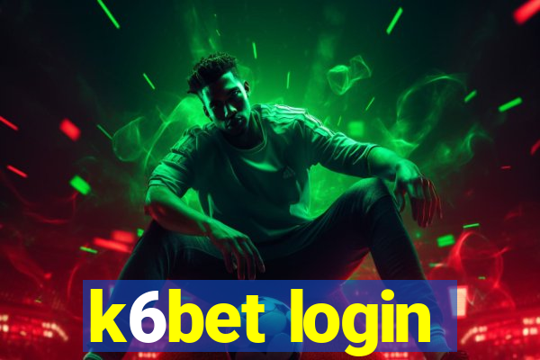 k6bet login